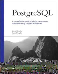 Image of PostgreSQL : a comprehensive guide to building, programming, and administering PostgreSQL databases